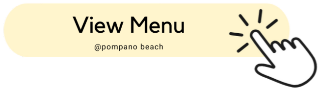 View-Menu-Feature-Pompano-Beach - View Menu